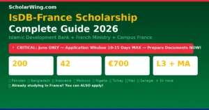 IsDB-France Scholarship 2026 — 200 Awards | 42 Countries | €700/Month | Study in France | Pakistan ✅ Bangladesh ✅ Indonesia ✅ Morocco ✅ Nigeria ✅ | June Window: ONLY 10-15 Days — Prepare NOW
