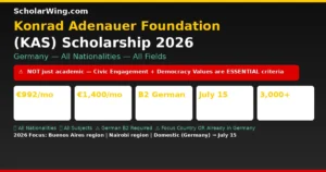 Konrad Adenauer Foundation (KAS) Scholarship 2026 — €992/Month Master's | €1,400/Month PhD | ALL Nationalities | German B2 Required | Deadline July 15 | Civic Engagement Essential | Study Any Subject in Germany