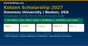 Kotzen Scholarship 2027 | Simmons University, Boston, USA | Full Tuition + Mandatory Fees + Room + Board + $3,000/Year Enrichment