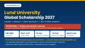 Lund University Global Scholarship timeline — 15 January programme deadline and February scholarship window