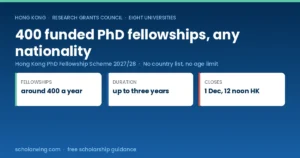 Hong Kong PhD Fellowship Scheme 2027/28, around 400 fully funded fellowships, deadline 1 December 2026