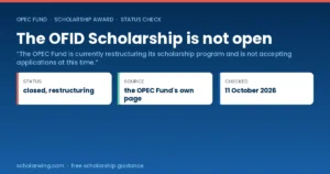 The OFID Scholarship Award is closed while the OPEC Fund restructures its scholarship programme