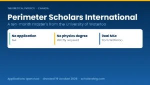no application fee, no strict physics degree requirement, and a Waterloo master's