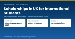 UK scholarships for international students — Chevening, Commonwealth, Gates Cambridge, Clarendon and more